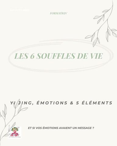 6 souffles de vie